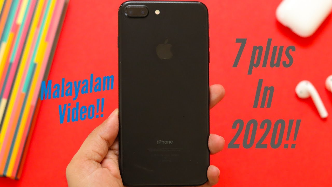 iPhone 7 Plus Malayalam review in 2020!!
