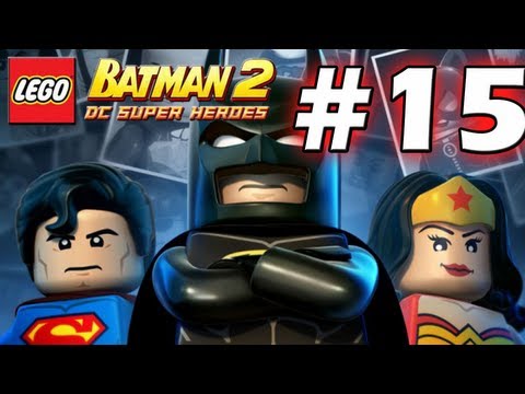 LEGO Batman 2 : DC Super Heroes Episode 15 - Underground Retreat (2/2) (HD) (Gameplay) - YouTube