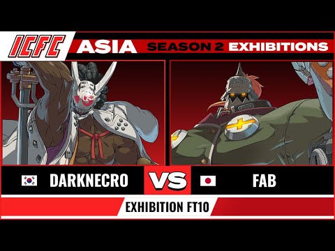 DarkNecro (Nagoriyuki) vs FAB (Potemkin) - ICFC GGST ASIA: Season 2 Exhibition FT10