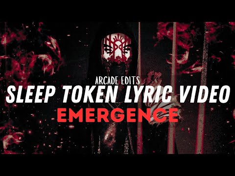 Sleep Token - Emergence (Official Lyrics)