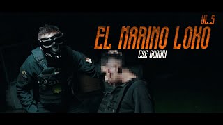 El Marino Loko (V5) Lyrics English Translation