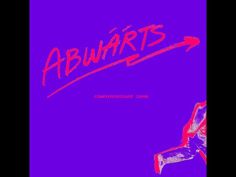 Abwärts - Computerstaat 2048 (Official Video)