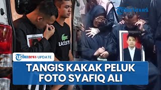 Tangis Keluarga Pecah saat Jenazah Syafiq Ali Tiba di Magelang, Kakak Peluk Foto dan Ibu Ditenangkan