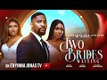 TWO BRIDES WAITING Nigerian Movies 2025 Latest Full Movies JOHN EKANEM EKAMA ETIM INYANG