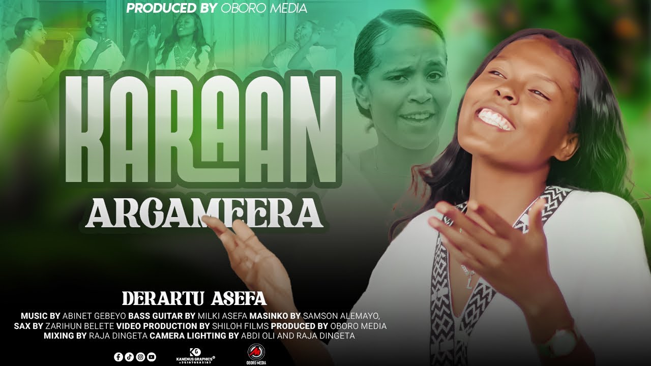 DERERTU ASEFA : KARAAN ARGAMEERA