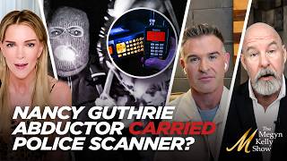 The Likelihood Nancy Guthrie Abductor Carried Police Scanner or Walkie Talkie on Night of Crime