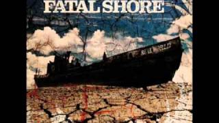 Fatal Shore - Real World