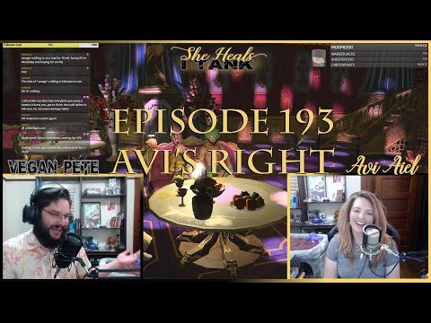 She Heals I Tank Podcast Episode 193: Avi's Right