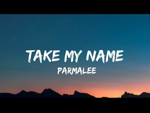 Parmalee - Take My Name (lyrics)