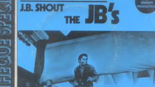 THE J.B's - J.B. SHOUT (1972)