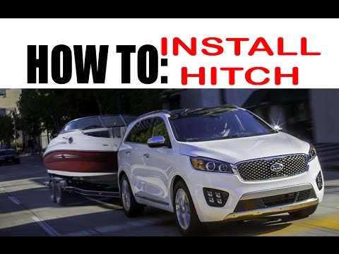 DIY: Kia Sorento / Hyundai Santa Fe Tow Hitch