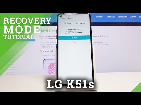 How to Remove Screen Lock on LG K51s – Factory Reset by Recovery Mode