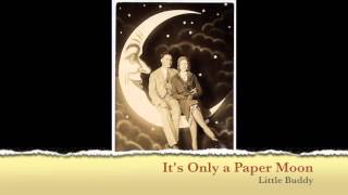 It&#39;s Only a Paper Moon