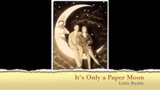 It's Only a Paper Moon