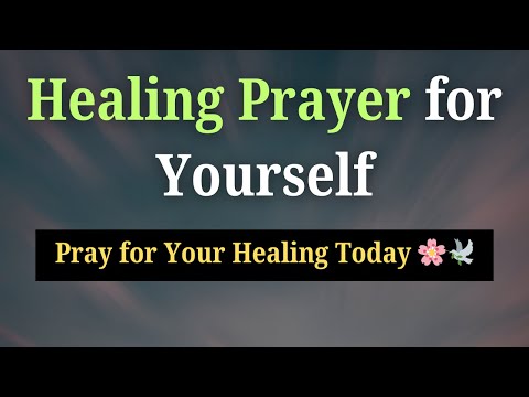 Healing Prayer for Yourself | Find Inner Peace and Comfort in God’s Love