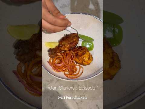 Peri Peri Chicken Made Easy | Indian Starters Episode 1