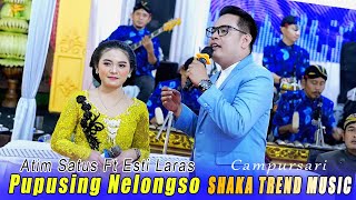 Download lagu DUET MANTUL // ATIM SATUS Ft ESTI LARAS // PUPUSING NELONGSO // SHAKA TREND MUSIC // AG SOUND mp3 Download lagu DUET MANTUL // ATIM SATUS Ft ESTI LARAS // PUPUSING NELONGSO // SHAKA TREND MUSIC // AG SOUND mp3