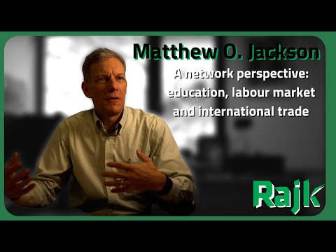 Thumbnail for Matthew O. Jackson – A network perspective: education, labour market and international trade by Matthew O. Jackson