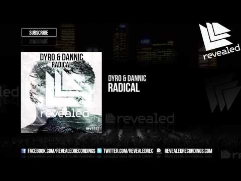 Dyro & Dannic - Radical [OUT NOW!]