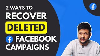 How To Recover Deleted Facebook Campaigns OR Recover Facebook Ads | DON