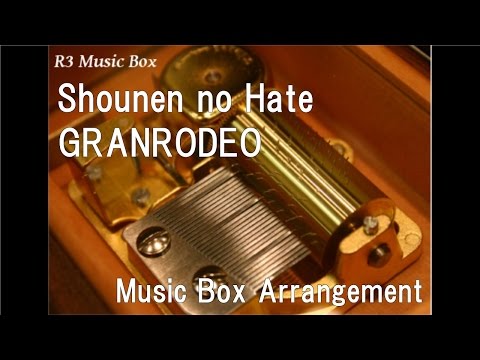 Kidou Senshi Gundam: Tekketsu no Orphans Shounen no Hate GRANRODEO