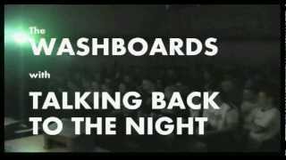 The Washboards - Talking Back to the Night