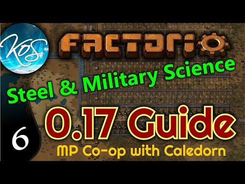 Factorio Guide 0.17 Ep 6: STEEL & MILITARY SCIENCE -  MP w/ Caledorn!