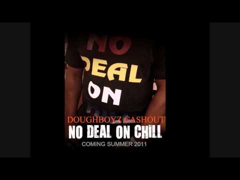 I WAS TOLD - DOUGHBOYZ CASHOUT 'S PAYROLL (NEW JUNE2011)
