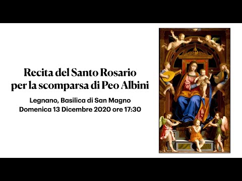 Recita del Rosario per la scomparsa di Peo Albini