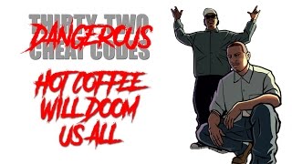 The Reason Grand Theft Auto's Hot Coffee Will Doom Us All (Cheat Code #1)