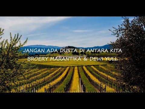 Broery Marantika & Dewi Yull - Jangan Ada Dusta Di Antara Kita | Lyric Video