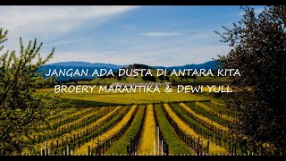 Download lagu Broery Marantika Dewi Yull Jangan Ada Dusta Di Ant... mp3