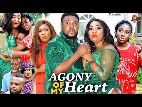 AGONY OF MY HEART SEASON 2 (NEW HIT MOVIE) - 2021 Latest Nigerian Nollywood Movie