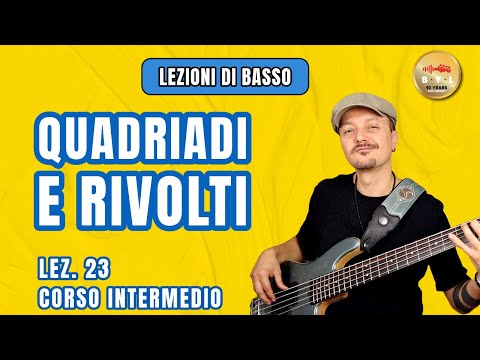 Lezioni di Basso #23 Corso Intermedio - Quadriadi maggiori e rivolti
