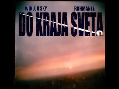 01 - Sky Wikluh & Rahmanee - Pocetak Kraja
