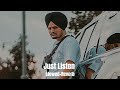 Just Listen (Slowed+Reverb) Sidhu Moose Wala