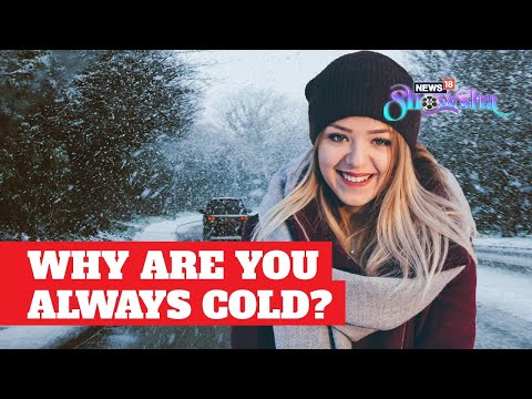 Cold Intolerance EXPLAINED | Why Do Some People Never Feel Cold While Others Never Get Warm?