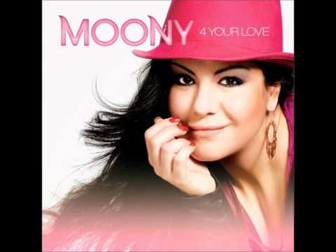 Moony - For Your Love