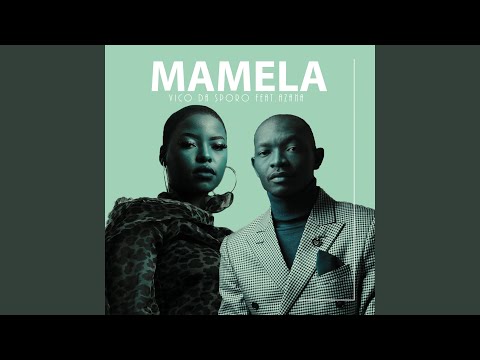 Mamela (feat. Azana)
