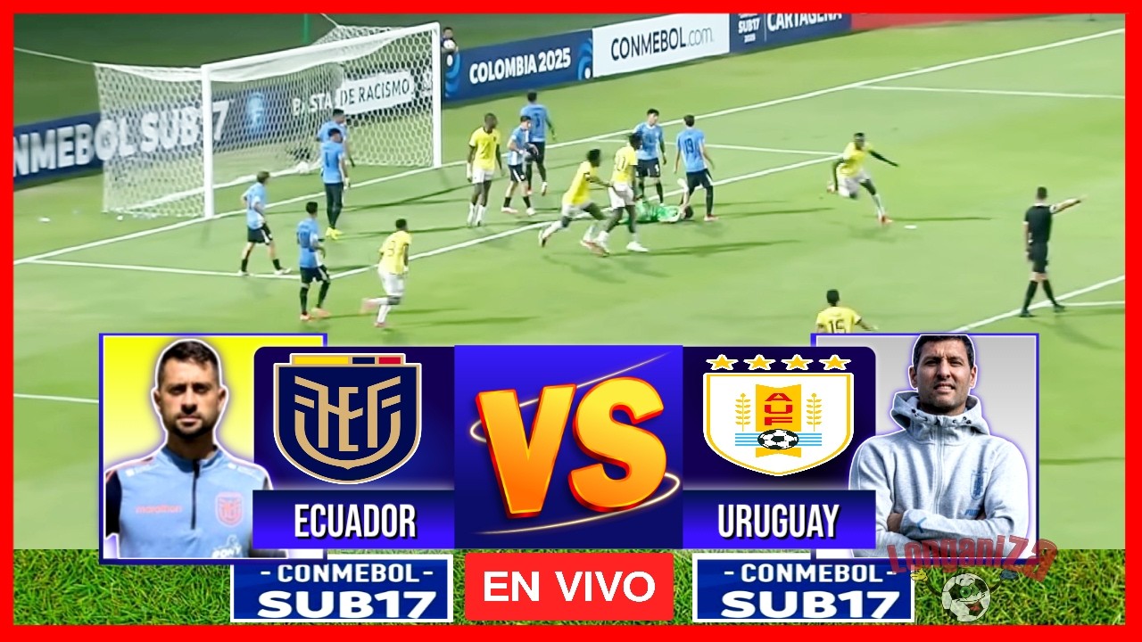 ECUADOR VS URUGUAY EN VIVO SUDAMERICANO SUB 17 2026 EN VIVO