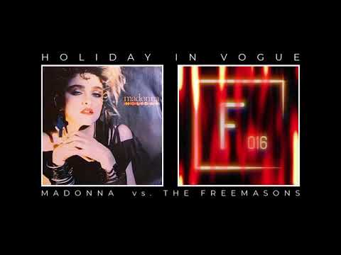 Madonna vs. The Freemasons - Holiday In Vogue