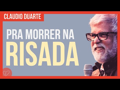 Cláudio Duarte - Pra morrer de rir