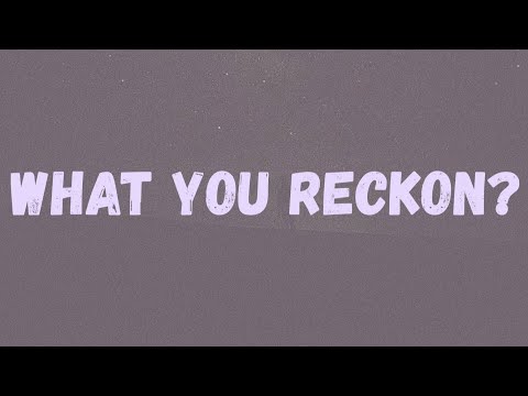 Digga D x B Lovee - What You Reckon? (Lyrics)