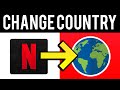 How To Change Country On Netflix Watch Another Country S Netflix In 2020