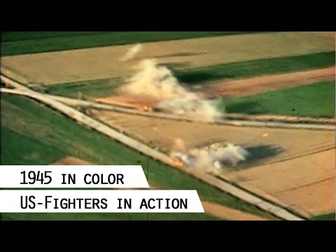 US-Fighters strafing on German land, 1945 (in color)
