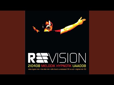 Melodik Hypnotik (Elite Force's Previously Unreleased '05 Re-Rub)