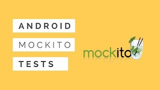 Android Testing pt. 1.2 | Tests With Mockito