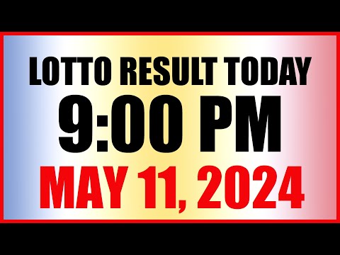 Lotto Result Today 9pm Draw May 11, 2024 Swertres Ez2 Pcso
