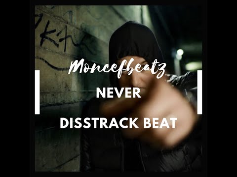 Moncefbeatz "Never" Ultimative Disstrack Beat  2022/Kool Savas Das Urteil Type Beat/Eminem Type Beat
