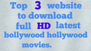Top 3 website to download full hd movies under 300mb (Technical Jeet)